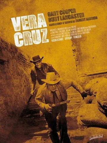 Вера Круз / Vera Cruz (1954) фильм скачать через торрент в хорошем качестве