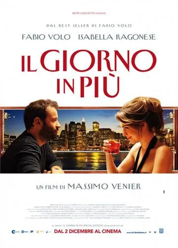 Дополнительный день / Il giorno in più (2011) фильм скачать через торрент в хорошем качестве