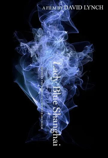 Леди Голубой Шанхай / Lady Blue Shanghai (2010) фильм скачать через торрент в хорошем качестве