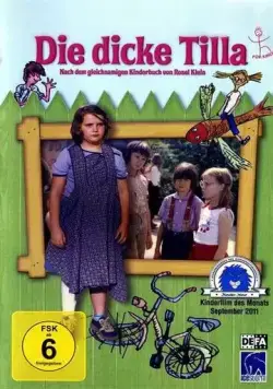Толстая Тилла / Die dicke Tilla (1982) фильм скачать через торрент в хорошем качестве