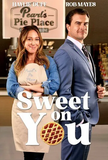 Нежные чувства / Sweet on You (2023) фильм скачать через торрент в хорошем качестве