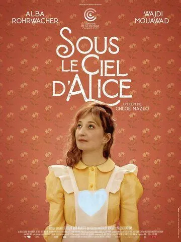 Небо Ливана / Sous le ciel d'Alice (2020) фильм скачать через торрент в хорошем качестве