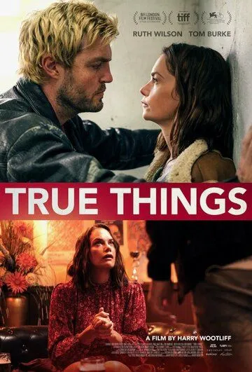 Правда обо мне / True Things (2021) фильм скачать через торрент в хорошем качестве
