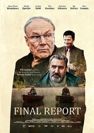 Заключительный отчёт / Zárójelentés (2020) фильм скачать через торрент в хорошем качестве