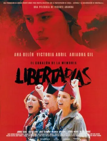 Поборницы свободы / Libertarias (1996) фильм скачать через торрент в хорошем качестве