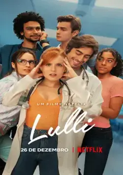 Лулли / Lulli (2021) фильм скачать через торрент в хорошем качестве