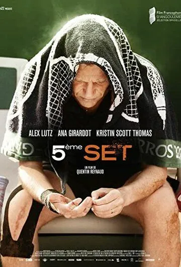 Пятый сет / Cinquième set (2020) фильм скачать через торрент в хорошем качестве