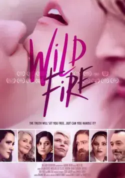 Дикий огонь / Wild Fire (2023) фильм скачать через торрент в хорошем качестве