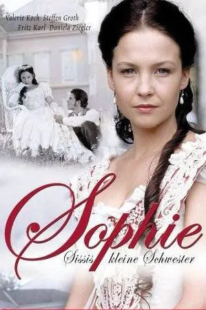 Софи — страстная принцесса / Sophie - Sissis kleine Schwester (2001) фильм скачать через торрент в хорошем качестве