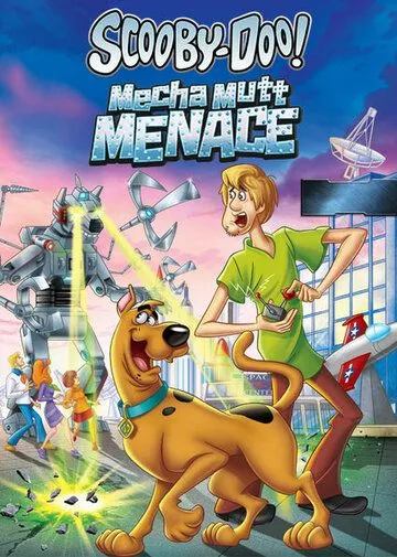 Скуби-Ду! Нападение Марсо-пса / Scooby-Doo! Mecha Mutt Menace (2013) мультфильм скачать через торрент в хорошем качестве