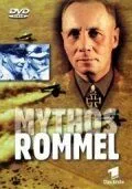 Миф о Роммеле / Mythos Rommel (2002) сериал скачать через торрент в хорошем качестве