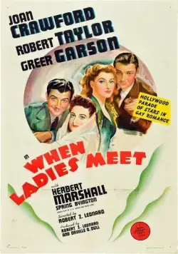 Когда встречаются леди / When Ladies Meet (1941) фильм скачать через торрент в хорошем качестве