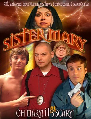 Сестра Мэри / Sister Mary (2011) фильм скачать через торрент в хорошем качестве