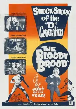 Кровавый выводок / The Bloody Brood (1959) фильм скачать через торрент в хорошем качестве