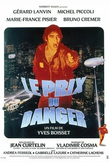 Цена риска / Le prix du danger (1982) фильм скачать через торрент в хорошем качестве