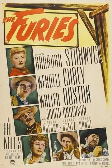 Фурии / The Furies (1950) фильм скачать через торрент в хорошем качестве