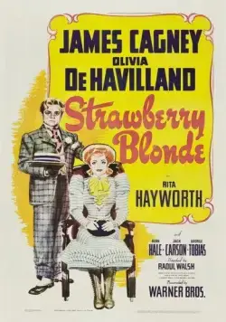 Клубничная блондинка / The Strawberry Blonde (1941) фильм скачать через торрент в хорошем качестве