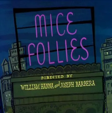 Мышиные слабости / Mice Follies (1954) мультфильм скачать через торрент в хорошем качестве
