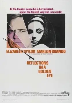 Блики в золотом глазу / Reflections in a Golden Eye (1967) фильм скачать через торрент в хорошем качестве