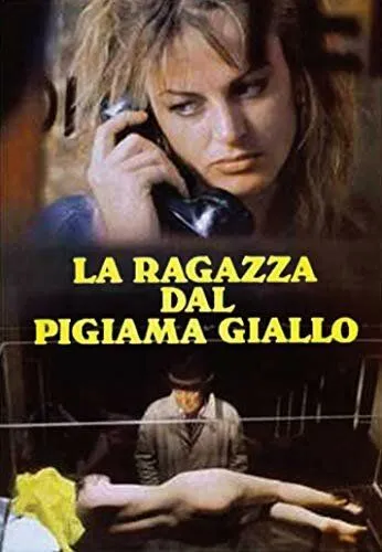Девушка в жёлтой пижаме / La ragazza dal pigiama giallo (1978) фильм скачать через торрент в хорошем качестве
