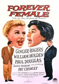 Навеки женщина / Forever Female (1953) фильм скачать через торрент в хорошем качестве