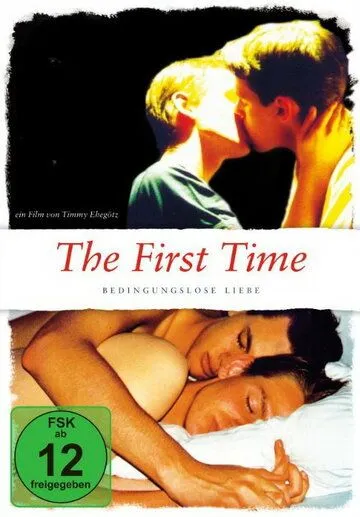 Бескомпромиссная любовь / The First Time - Bedingungslose Liebe (2011) фильм скачать через торрент в хорошем качестве