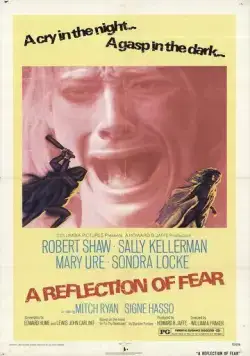 Отражение страха / A Reflection of Fear (1972) фильм скачать через торрент в хорошем качестве