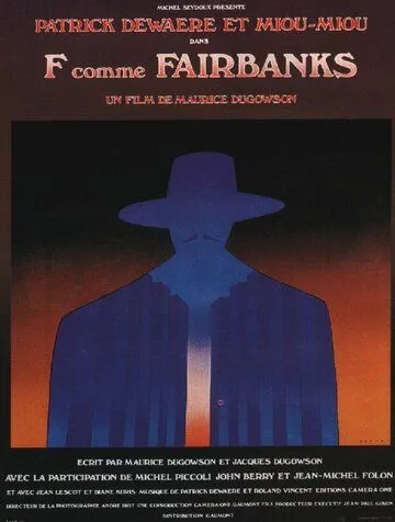 Он хотел жить / F... comme Fairbanks (1976) фильм скачать через торрент в хорошем качестве
