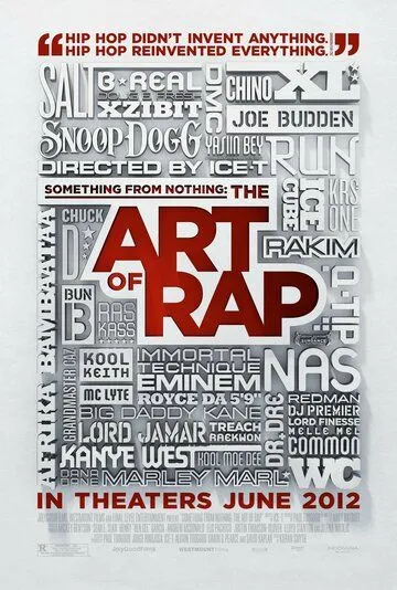 Рэп как искусство / The Art of Rap: Something from Nothing (2012) фильм скачать через торрент в хорошем качестве