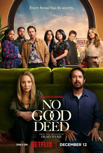 За красивым фасадом / No Good Deed (2024) сериал скачать через торрент в хорошем качестве