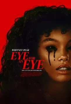 Песочный человек / Eye for an Eye (2025) фильм скачать через торрент в хорошем качестве
