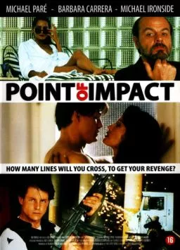 Точка нанесения удара / Point of Impact (1993) фильм скачать через торрент в хорошем качестве