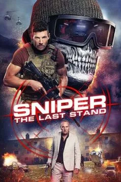 Снайпер: Последняя битва / Sniper: The Last Stand (2025) фильм скачать через торрент в хорошем качестве