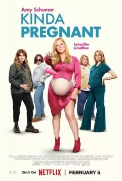 Как бы беременна / Kinda Pregnant (2025) фильм скачать через торрент в хорошем качестве
