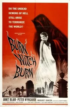 Гори, ведьма, гори / Burn, Witch, Burn (1962) фильм скачать через торрент в хорошем качестве