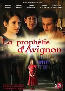 Авиньонское пророчество / La prophétie d'Avignon (2007) сериал скачать через торрент в хорошем качестве