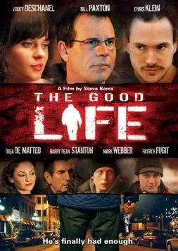 Хорошая жизнь / The Good Life (2007) фильм скачать через торрент в хорошем качестве