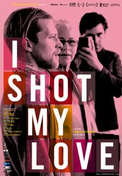 Я снял фильм о моей любви / I Shot My Love (2009) фильм скачать через торрент в хорошем качестве