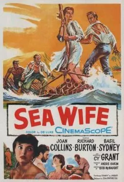 Преданная морю / Sea Wife (1957) фильм скачать через торрент в хорошем качестве