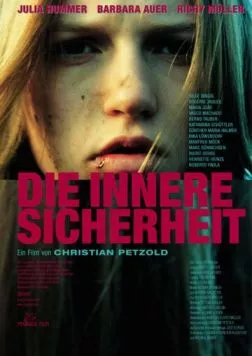 Внутренняя безопасность / Die innere Sicherheit (2000) фильм скачать через торрент в хорошем качестве