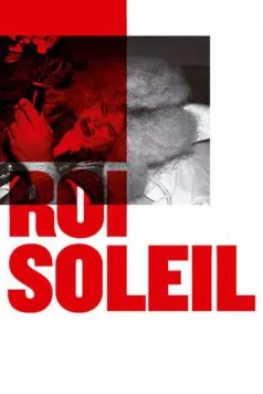Король-Солнце / Roi Soleil (2018) фильм скачать через торрент в хорошем качестве
