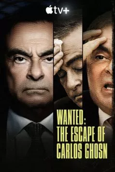 В розыске: Побег Карлоса Гона / Wanted: The Escape of Carlos Ghosn (2023) сериал скачать через торрент в хорошем качестве