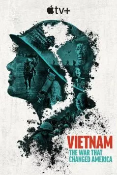 Вьетнам. Война, изменившая Америку / Vietnam. The War That Changed America (2025) сериал скачать через торрент в хорошем качестве