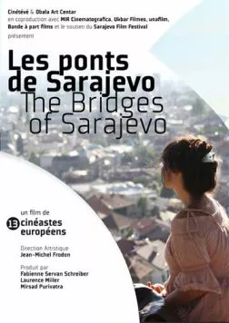 Мосты Сараево / Les Ponts de Sarajevo (2014) фильм скачать через торрент в хорошем качестве