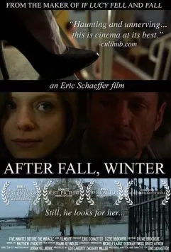За осенью следует зима / After Fall, Winter (2011) фильм скачать через торрент в хорошем качестве