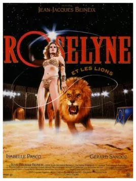Розалина и её львы / Roselyne et les lions (1989) фильм скачать через торрент в хорошем качестве