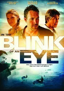 Во мгновение ока / In the Blink of an Eye (2009) фильм скачать через торрент в хорошем качестве