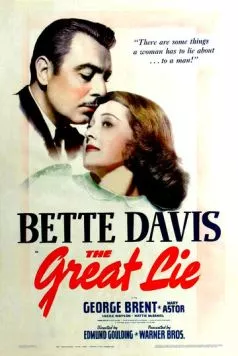 Великая ложь / The Great Lie (1941) фильм скачать через торрент в хорошем качестве