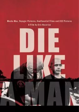 Умри как мужчина / Die Like a Man (2025) фильм скачать через торрент в хорошем качестве
