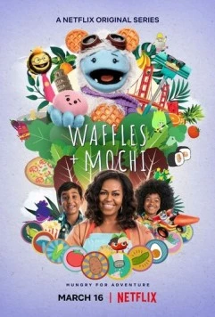 Вафля и Моти / Waffles + Mochi (2021) сериал скачать через торрент в хорошем качестве